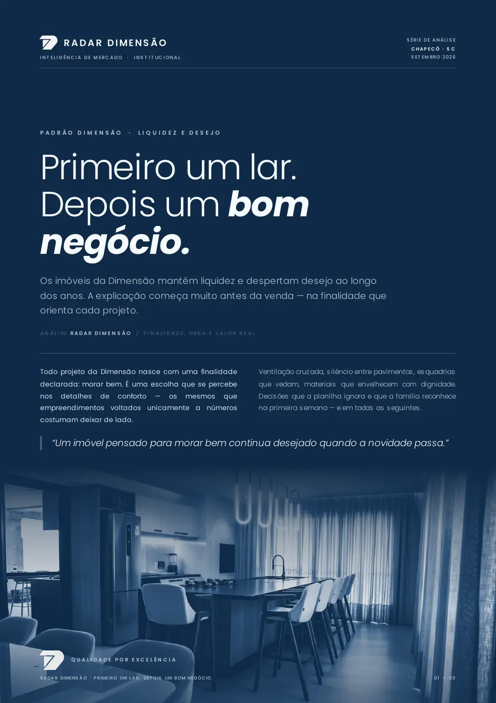 Capa da análise Primeiro um lar. Depois um bom negócio.